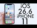 iOS 26.6 On iPhone 11! (Review)