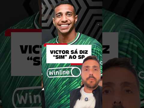 SÃO PAULO FICA PRÓXIMO DE FECHAR COM ATACANTE VICTOR SÁ