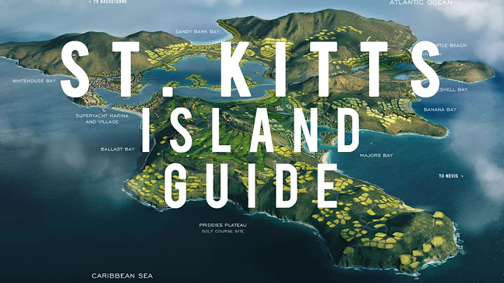 St. Kitts Island Guide