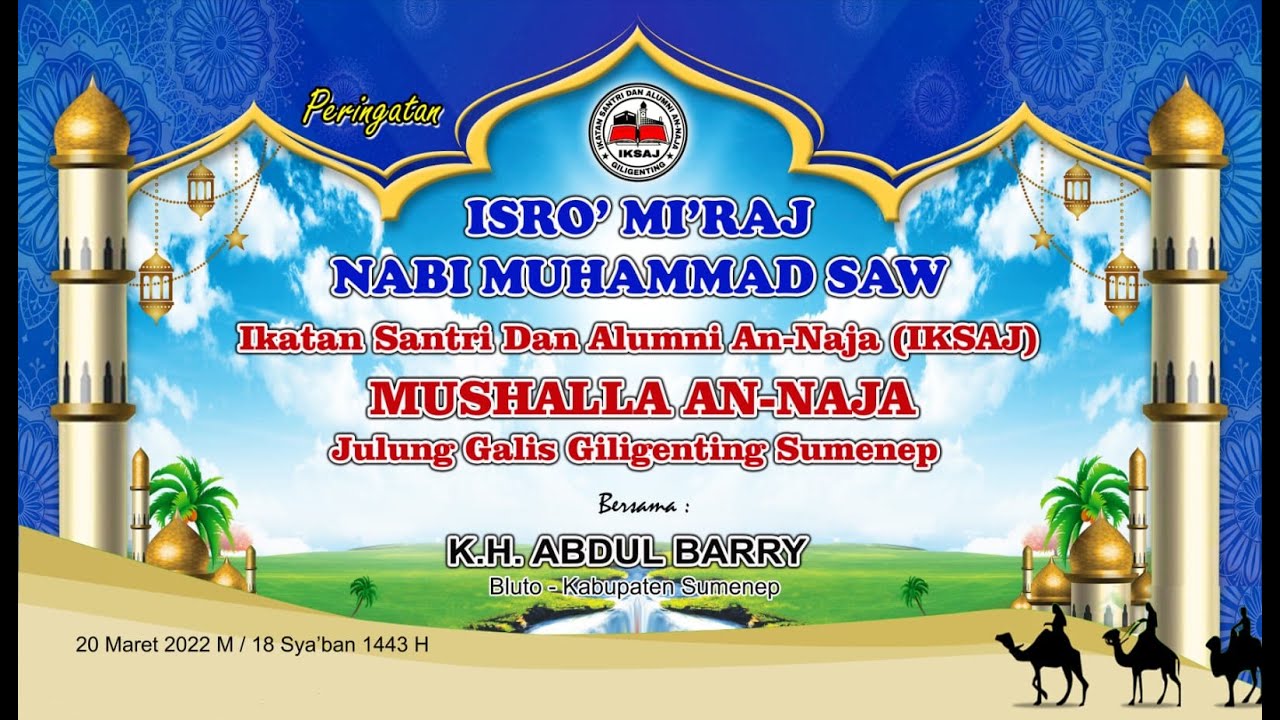 CERAMAH KH. ABDUL BARRY  ||  ISRA' MI'RAJ NABI MUHAMMAD SAW || GALIS GILI GENTING
