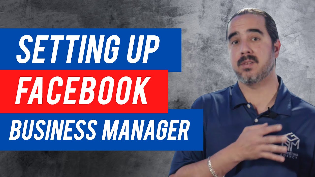 How to Set Up Your Facebook Business Manager - YouTube