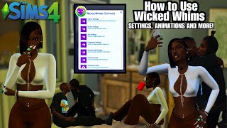 Sims 4 Wicked Whims Mod | The Best Settings and Realistic Animations for Gameplay | The Sarah O.