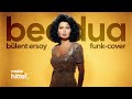 Bülent Ersoy Beddua MakeHitter Funk Cover