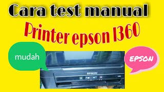 Cara test manual printer epson L360