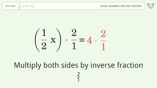 Solve 1/2x+7=11: Linear Equation Video Solution | Tiger Algebra