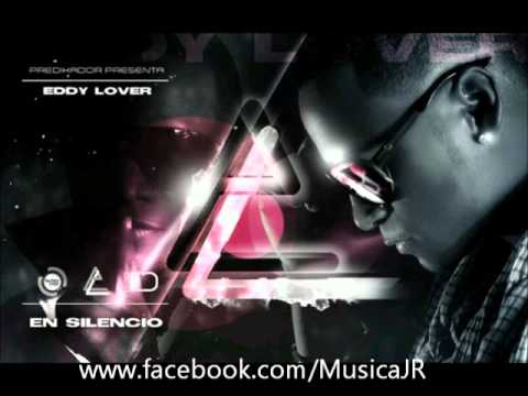 Eddy Lover - En Silencio (Prod. By Predikador) New 2011