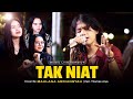 Maulana Ardiansyah - Tak Niat (Live Ska Reggae)