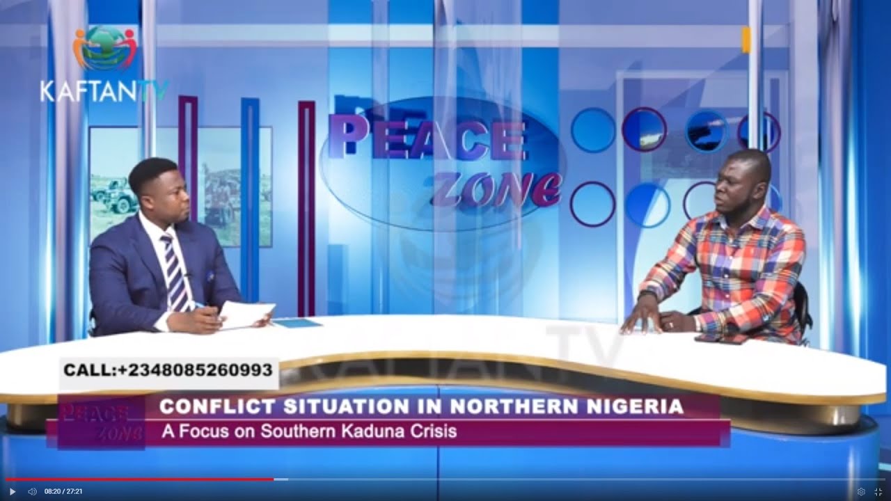 CONFLICT SITUATION IN NORTHERN NIGERIA: A Focus On Southern Kaduna Crisis | PEACEZONE