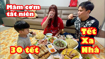 Mâm Cơm Tất Niên Ngày 30 Tết Ở Hàn Quốc/ Gia Đình Việt Ở Hàn Quốc