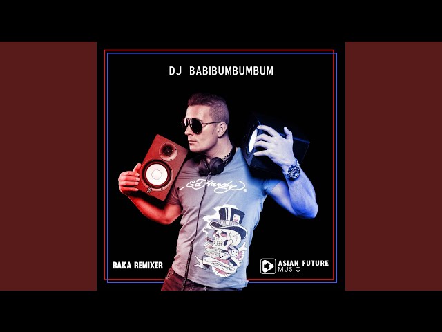 DJ BABIBUMBUMBUM (Viral Short Ver.) class=