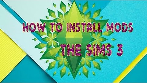 The Sims 3- How to install Mods