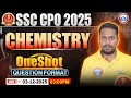 SSC CPO Chemistry One Shot 2025 | SSC Chemistry Marathon | CPO Marathon Class🔥