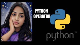 Python Tutorial for Beginners | Python Operators Explained with Examples