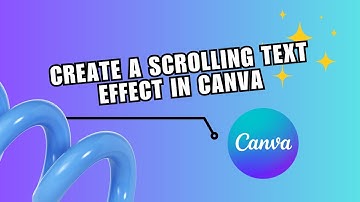 ❤️ GUIDE: How to Create a Scrolling Text Effect using the Animation Tool in Canva | Easy guide