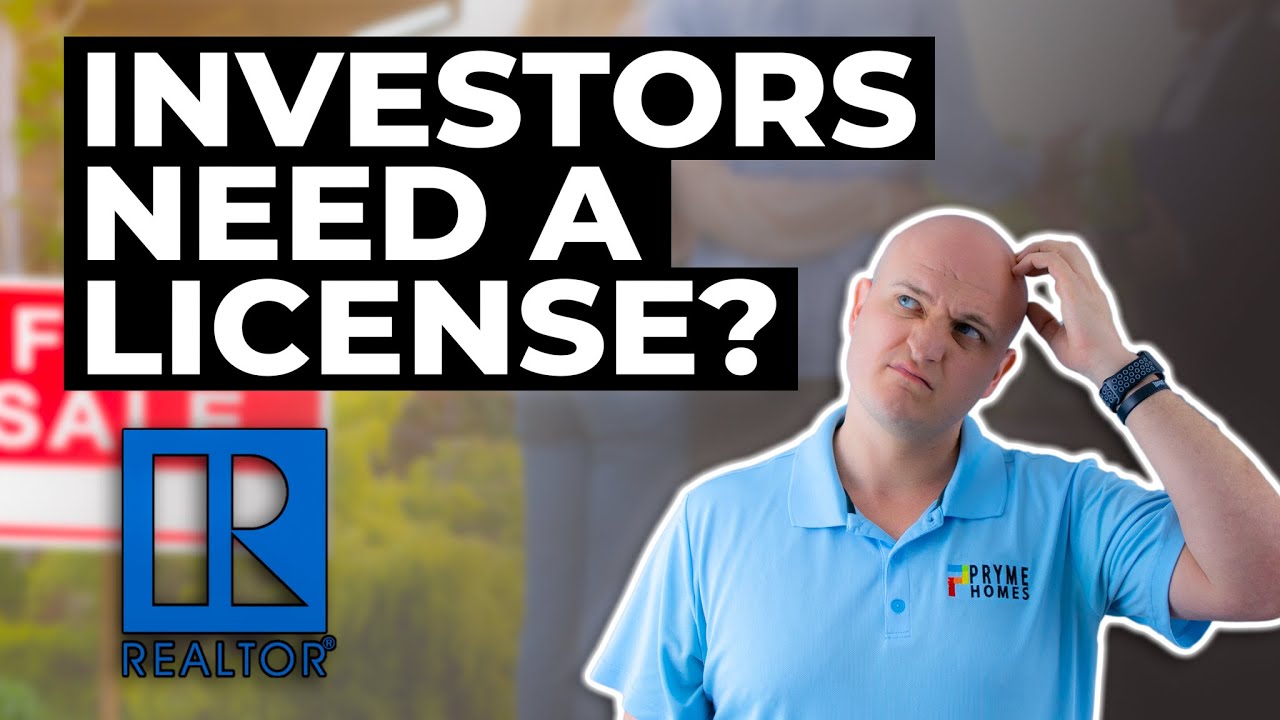You Must Get Your Real Estate License As An Investor In 2022 YouTube
