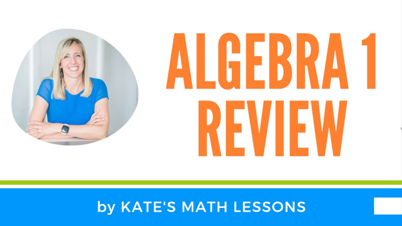 Algebra 1 Review Course for Math Students