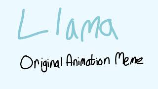 Llama | Original CrapPost Animation Meme
