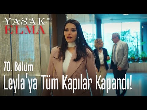 Leyla'ya tüm kapılar kapandı! - Yasak Elma 70. Bölüm