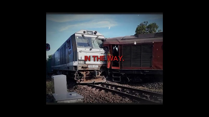 Vietnam Railways Tại nạn #music #inanimateinsanity