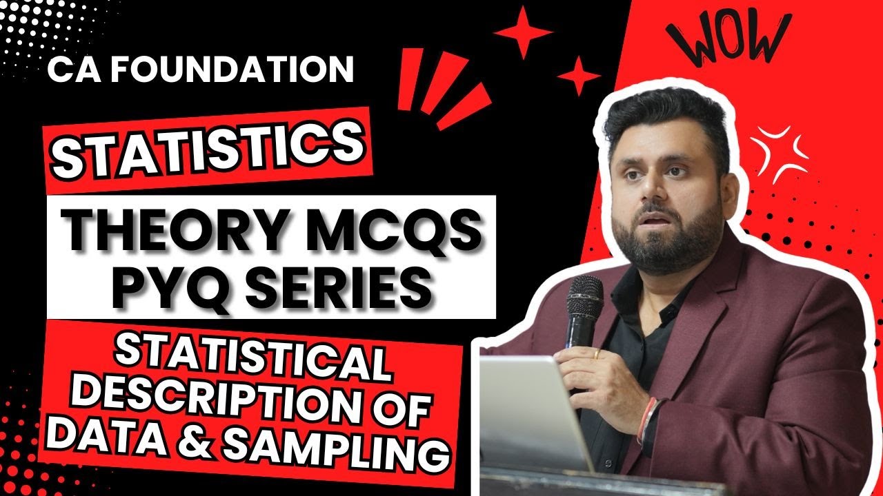 Statistical Description of Data | Theory MCQs PYQ Series | May 2018 to ...
