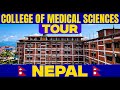 CAMPUS TOUR OF COLLEGE OF MEDICAL SCIENCES, NEPAL | MBBS IN NEPAL #mbbsabroad