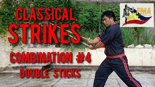 CLASSICAL STRIKES COMBINATION #4 | Filipino Martial Arts Profile