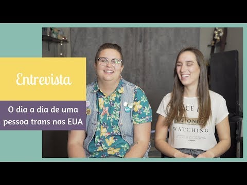 Como é ser uma pessoa transsexual nos EUA