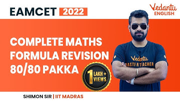 EAMCET 2022: Complete Maths Formula Revision [80/80 Guaranteed] | Shimon Sir | Vedantu Enlite