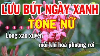 Karaoke Lưu Bút Ngày Xanh Tone Nữ ( Bm ) Nhạc Sống Mới Dễ Hát | Karaoke Xóm Lộ