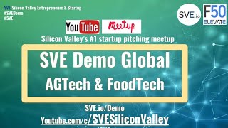 AGTech & FoodTech Panel - SVE Demo Global 2020
