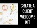 How to create an event planning client welcome kit in 2024