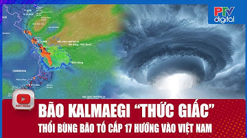 Bão Kalmaegi trỗi dậy như “quái vật gió” thẳng tiến Biển Đông, dự báo mưa lớn ở Quảng Trị - Đắk Lắk