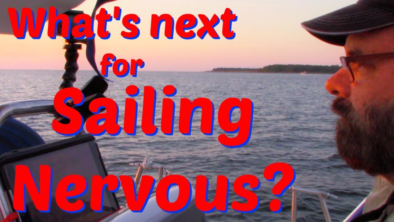 #266 What's Next for Sailing Nervous?