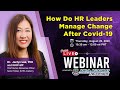 How Do HR Leaders Manage Change After COVID-19.