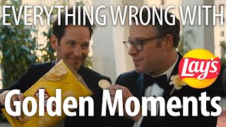 Everything Wrong With Lay's - "Golden Moments"