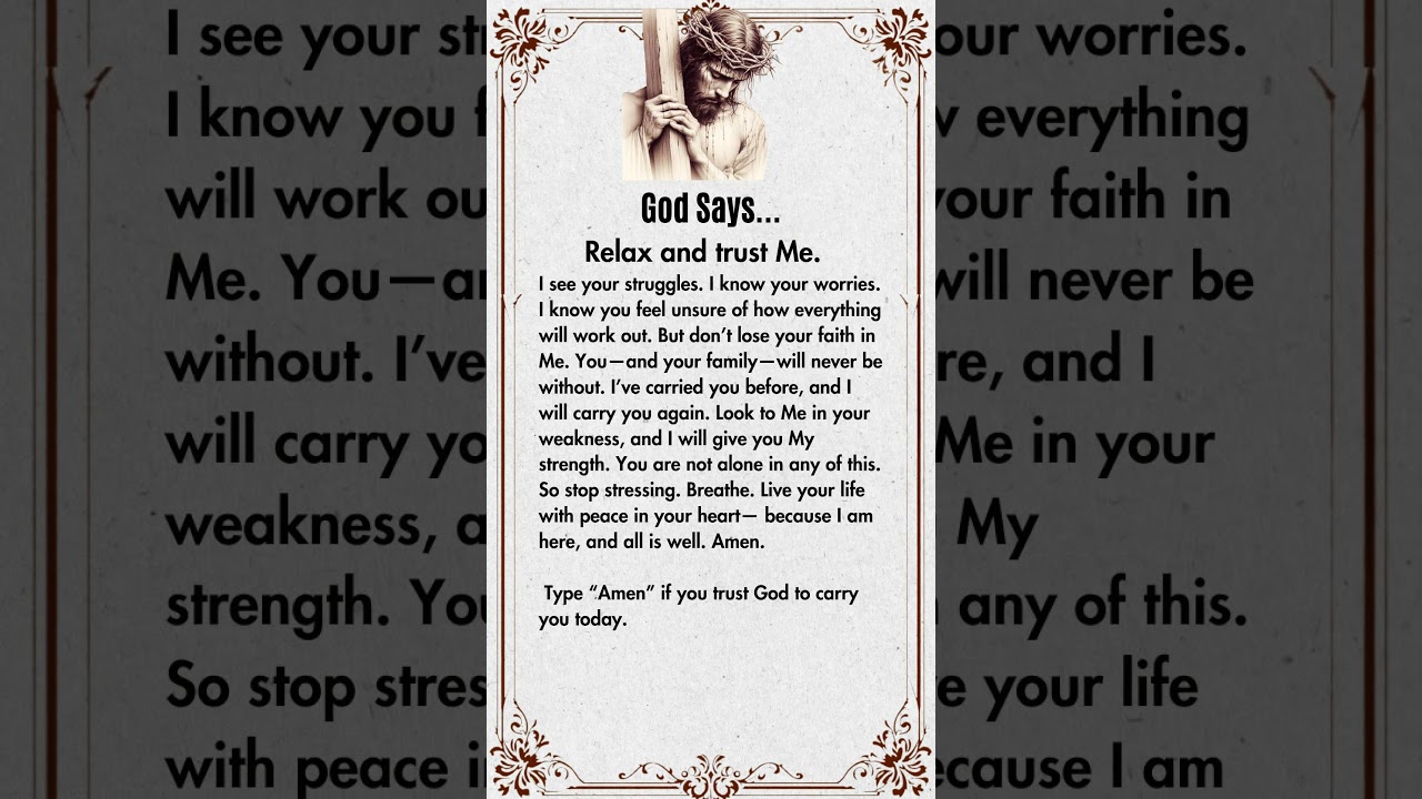 God Says: Relax and Trust Me 🙏 I Will Carry You 