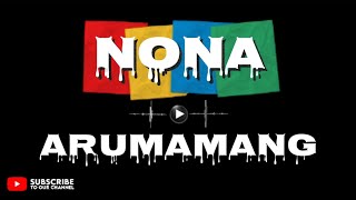 Download lagu JOGET VIRAL NONA ARUMAMANG - [ ICHAL RIZPEK ]