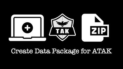 ATAK - Create Data Package for Wildland Fire Incident