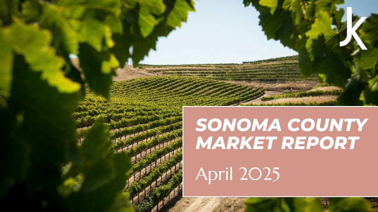 Sonoma County Market Report - April 2025 | Jennifer Klein Real Estate | Corcoran Icon Properties