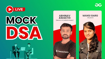 Live Mock DSA | GeeksforGeeks