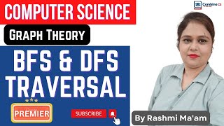 DSA Graph Theory in detail | BFS & DFS Traversal with explanation and Properties | By Rashmi Ma'am