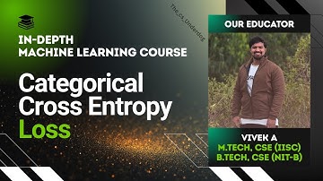 Categorical Cross Entropy Loss | Machine Learning Lecture 85 | The cs Underdog 