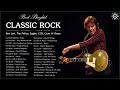 Classic Rock Playlist | Best Classic Rock Songs Of All Time