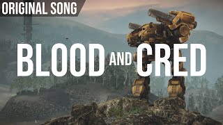 Blood and Cred - Original Song feat. Craig Cairns