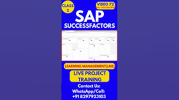 SAP SuccessFactors LMS Training Online Tutorial Class 72 22nd  Sept 2025 #sapsuccessfactorstraining