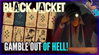 This Dark Blackjack Roguelike Is Seriously Special | Black Jacket