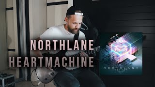 Northlane - Heartmachine || Guitar Cover