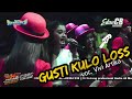 Gusti Kulo Los - Vivi Artika NEW KENDEDES LIVE Anniversary 14th CBSC Salatiga #EdanCB_Official