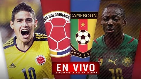 COLOMBIA  VS CAMERUN EN VIVO 13-06-2017 HD4