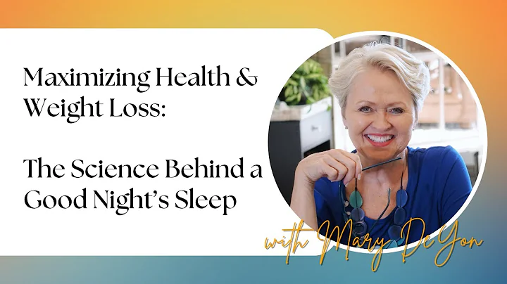 Maximizing Health & Weight Loss: The Science Behind a Good Night's Sleep